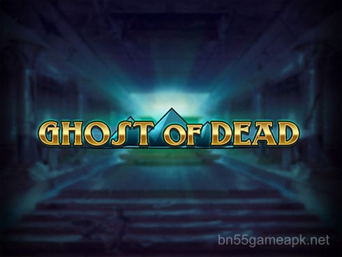 Ghost of Dead
